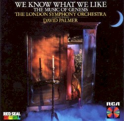 We Know What We Like: The Music of Genesis