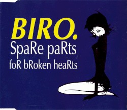 Spare Parts for Broken Hearts