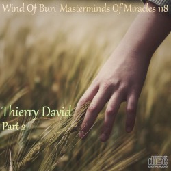 Masterminds Of Miracles 118 (Thierry David) Part 2