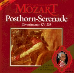 Posthorn-Serenade / Divertimento KV 205
