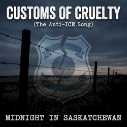 Customs of Cruelty (The Anti-ICE Song)