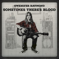 Sometimes There’s Blood