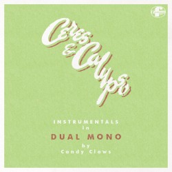 Ceres & Calypso Instrumentals in DUAL MONO