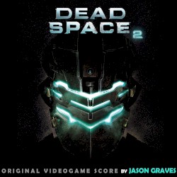 Dead Space 2: Original Soundtrack