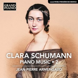 C. Schumann: Piano Music, Vol. 2