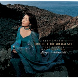 Complete Piano Sonatas, Vol. 9