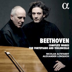 Complete Works for Fortepiano and Violoncello