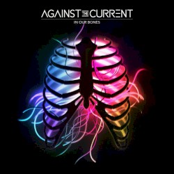 In Our Bones