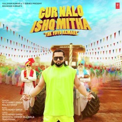 Gur Nalo Ishq Mitha - The Yoyo Remake