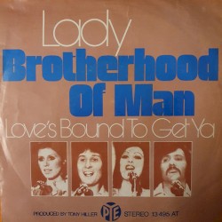 Lady / Love's Bound to Get Ya