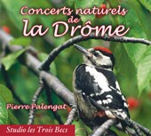 Concerts naturels de la Drôme / Drôme ‐ Natural Soundscapes