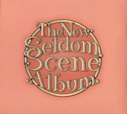 The New Seldom Scene Album