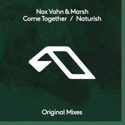 Come Together / Naturish