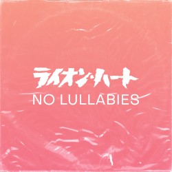 No Lullabies