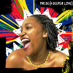Pride (A Deeper Love)