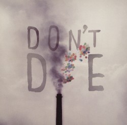 Don't Die