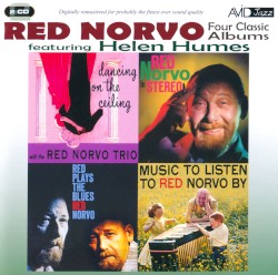 Dancing On The Ceiling / Red Norvo In Stereo / Red Plays The Blues / Music To Listen To Red Norvo By