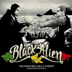 No Princípio Era o Verbo - Babylon by Gus, Vol. II