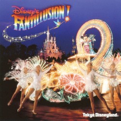Tokyo Disneyland Disney's Fantillusion!