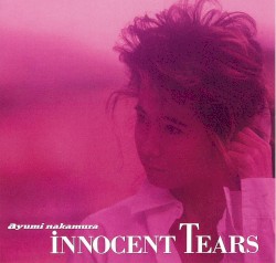 INNOCENT TEARS