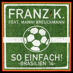 So einfach - Brasilien '14