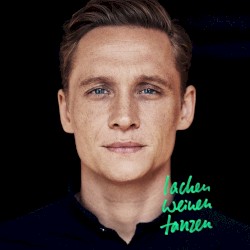 Lachen Weinen Tanzen