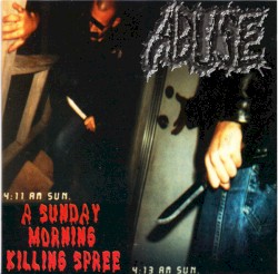 A Sunday Morning Killing Spree
