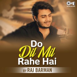 Do Dil Mil Rahe Hain (Cover Version) - Single