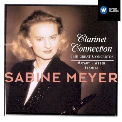 Clarinet Connection: The Great Concertos