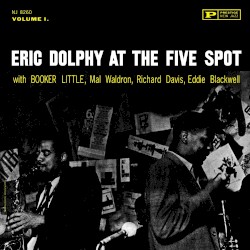 At the Five Spot, Volume 1