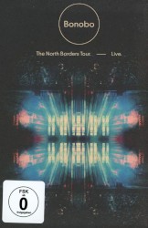 The North Borders Tour. — Live.