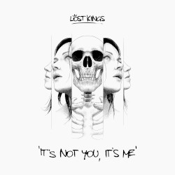 It's Not You, It's Me