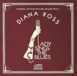 Lady Sings the Blues: Original Motion Picture Soundtrack