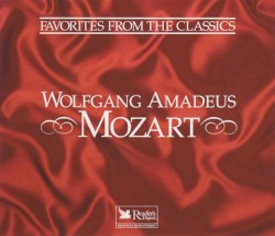 Favorites from the Classics: Wolfgang Amadeus Mozart
