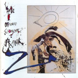 Have I Offended Someone?