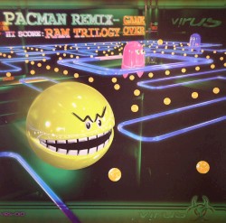 Pacman (Ram Trilogy remix) / Vessel