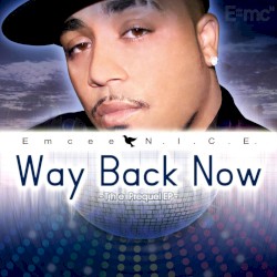 Way Back Now - The Prequel