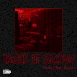 Take It Slow