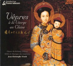 Vêpres à la Vierge en Chine