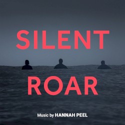 Silent Roar (Original Film Soundtrack)
