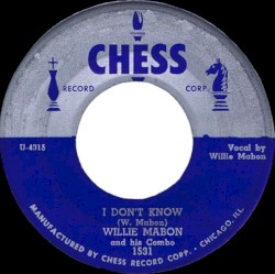 I Don’t Know / Worry Blues