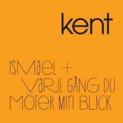 Ismael + Varje gång du möter min blick