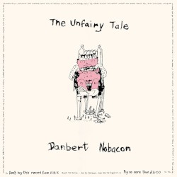 The Unfairy Tale