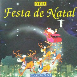 Festa de Natal - Coleção O Dia
