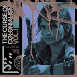 THE CURSE OF COLONIALISM I