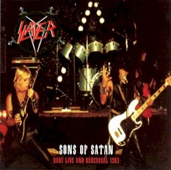 Sons of Satan: Rare Live and Rehearsal 1983