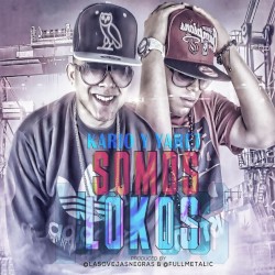 Somos lokos