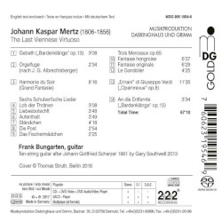 Johann Kaspar Mertz: The Last Viennese Virtuoso