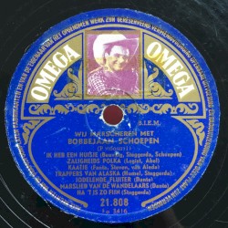 Wij marcheren met Bobbejaan Schoepen / Wij walsen met Bobbejaan Schoepen