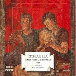 Music from Ancient Rome, Volume 1: Wind Instruments